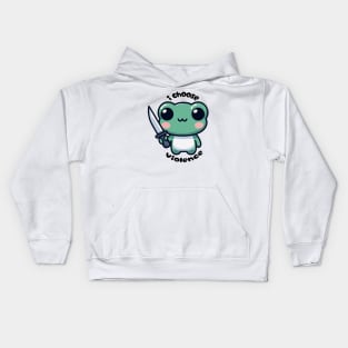 I choose violence frog Kids Hoodie